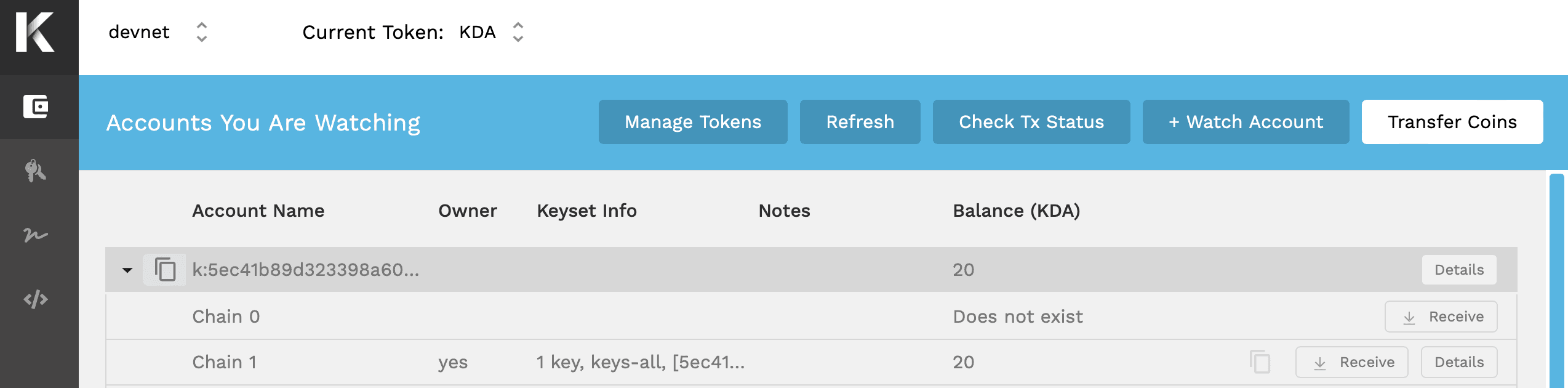 Your funded administrative account on the development network